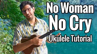 No Woman No Cry - Ukulele Tutorial (Bob Marley)