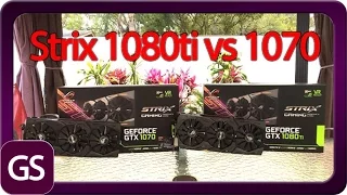 ASUS Strix 1080ti vs 1070 Benchmarks And Overclocks - CO Guy Stuff