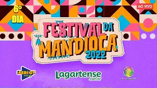 Festival da Mandioca 6º dia, ao Vivo - TV Serigy