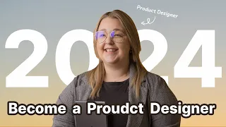 How to become a Product (UX/UI) Designer [2024 guide]