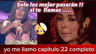 YO ME LLAMO EDICIÓN 2023 || CAPITULO 22 COMPLETO || solo los mejores pasarán a la escuela !!!