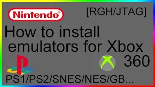 How to install emulators for Xbox 360 (SNES/NDS/PS1...) [RGH/JTAG]