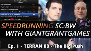 Learning to Speedrun StarCraft: Brood War with Giant Grant Games - Ep. #1