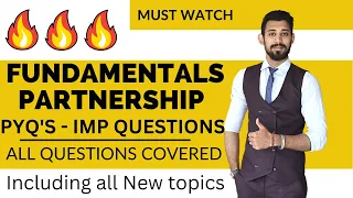 Fundamentals | PYQ'S | Most Important Questions | Class 12 | Accounts