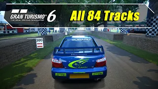 Gran Turismo 6 - Driving All 84 Tracks - Fully Updated Game - Wheelcam (4K@60)