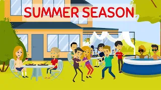 The Seasons Series : Summer  | Practice Speaking English Conversation
