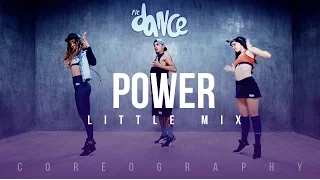 Power - Little Mix - Choreography - FitDance Life