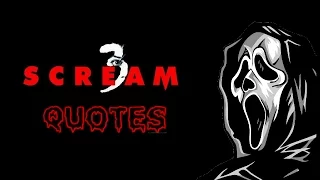 Ghostface Quotes - Scream 3 (2000)