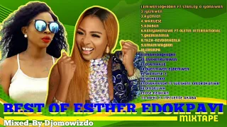 Best Of Esther Edokpayi (Lady Of Song)Mixtape,By:Djomowizdo