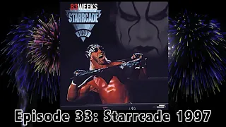 83 Weeks #33: Starrcade 1997