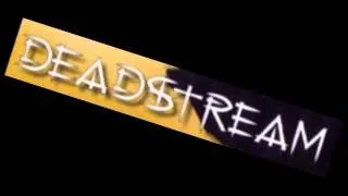 Deadstream-Spaetro (US)2004