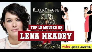 Lena Headey Top 10 Movies | Best 10 Movie of Lena Headey