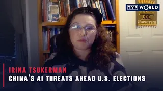 China’s AI threats ahead U.S. elections | Irina Tsukerman