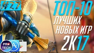 ТОП-10 лучших новых игр для iOS и Android 2017 |№27 ProGames от ProTech