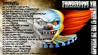 Thunderdome VIII. Megamix mixed by Kris the Speedlord