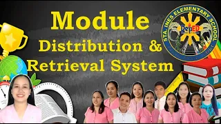 Module Distribution and Retrieval System - Sta. Ines Elementary School
