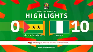 São Tomé and Príncipe 🆚 Nigeria | Highlights - #TotalEnergiesAFCONQ2023 - MD2 Group A