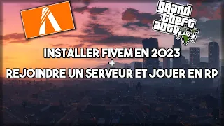 COMMENT INSTALLER FIVEM FACILEMENT (JOUER A GTA RP) EN 2023