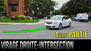 Comment tourner à droite à une intersection - 1ère partie