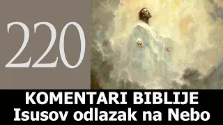 KB 220 - Isusov odlazak na Nebo
