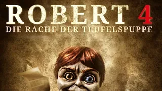 Robert 4 - Die Racher der Teufelspuppe | Trailer (deutsch) ᴴᴰ