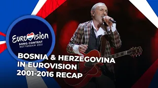 Bosnia & Herzegovina in Eurovision (2001-2016) | RECAP