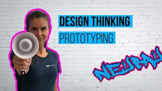 Design Thinking (15/17) - Prototyping: Die Idee wird zum Produkt