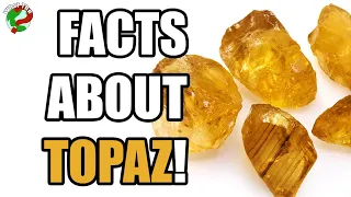 Interesting Facts About Topaz! - WhatTheWorld?