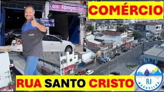 RUA SANTO CRISTO - COMÉRCIO E MAIS