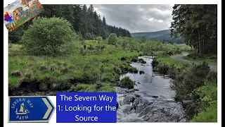 The Severn Way - Part One - Looking for the Source