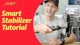 JOBY Smart Stabilizer Tutorial