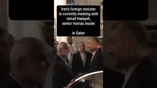 Iran’s foreign minister is currently meeting with Ismail Haniyeh, senior Hamas leader -in Qatar