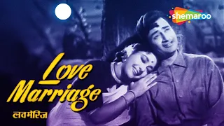 Love Marriage (1959) | लव मैरिज | HD Full Movie | Dev Anand | Mala Sinha | Helen