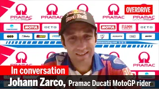 In conversation with Johann Zarco, Pramac Ducati MotoGP rider | OVERDRIVE