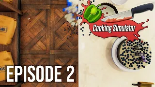 Cooking Simulator | Episode 2: BLUEBERRY CAKE?! (Cakes & Cookies DLC)