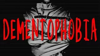 "Dementophobia" | CreepyPasta Storytime