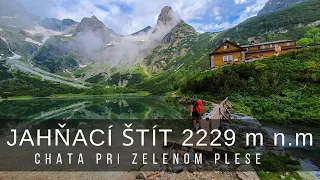 Jahňací štít 2229 m n.m,Chata pri Zelenom plese