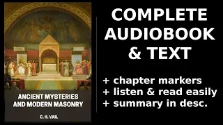 Ancient Mysteries and Modern Masonry. By C. H. Vail. Audiobook