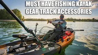 Must Have Fishing Kayak Gear Track Accessories