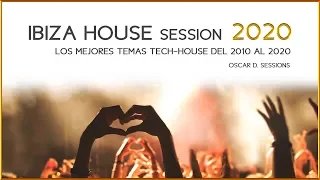 Ibiza House Session 2020👌 (Tech House - Tribal House - Techno)