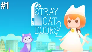 KITA HARUS MENGUMPULKAN PARA KUCING DAN HARUS MENDAPATKAN CAT AIR - STRAY CAT DOORS 2 - #1