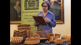 Basket Making in Rural Kentucky