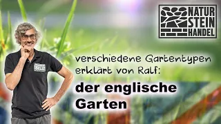 Der ENGLISCHE Garten erklärt von Ralf Dammasch I Ralf´s Gartenwelt