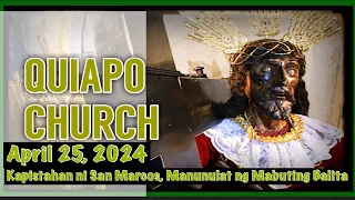 Quiapo Church Live Mass Today Thursday April 25, 2024