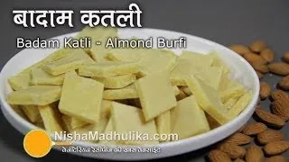 Badam Burfi Recipe - Almond Burfi Recipe - Badam Katli Recipe