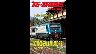 Domodossola-Milano Porta Garibaldi Reg. 20237 in cabina di guida della E.464