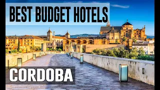 Cheap and Best Budget Hotel in Cordoba, Spain