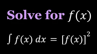 An Equation with an Integral | Can you solve?