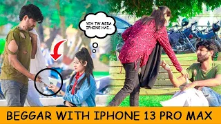 Beggar With iPhone 13 PRO MAX Prank Part 2 | Prank In Pakistan | OverDose