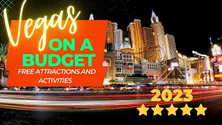 Las Vegas on a BUDGET 2023 Discover the best FREE Attractions